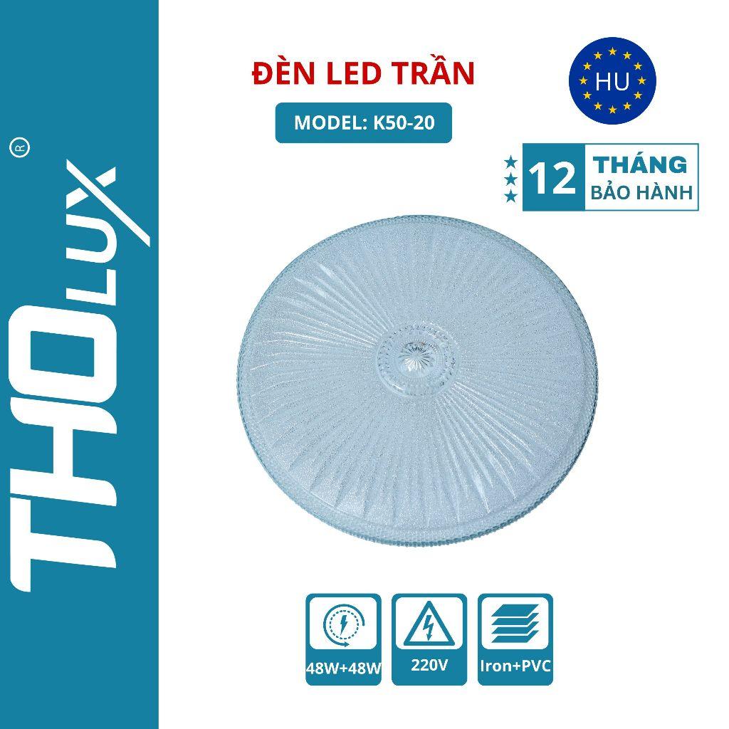 Đèn LED trần K50-20 Tholux