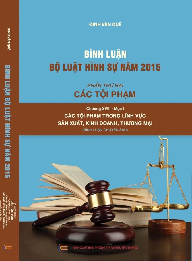Combo bộ sách bình luận Bộ luật hình sự 2015 của tác giả Đinh Văn Quế