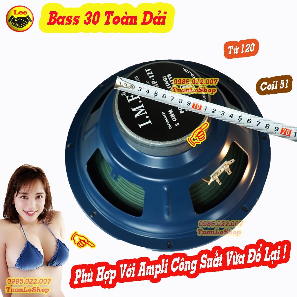 LOA BASS 30 TOÀN DẢI IMF, LOA 3 TAC TOAN DAI TỪ 120 COIL 51 - GIÁ 1 CẶP