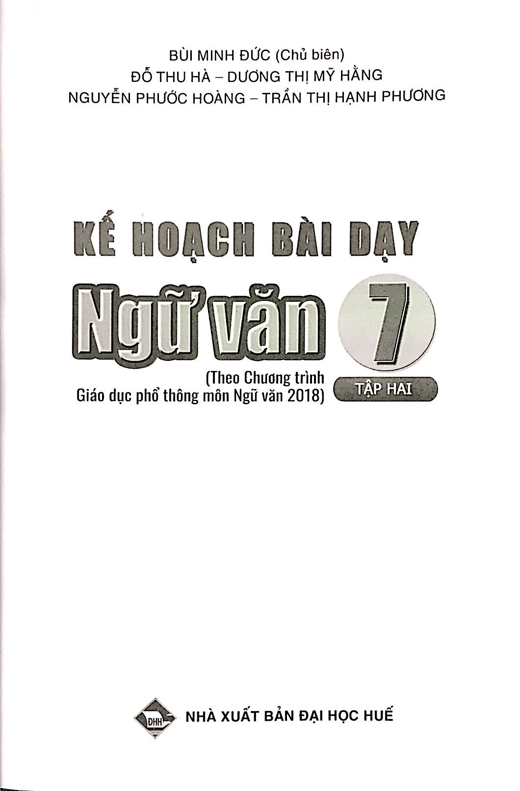 Sách Kế Hoạch Bài Dạy Ngữ Văn Lớp 7 Tập 2 - Cánh Diều