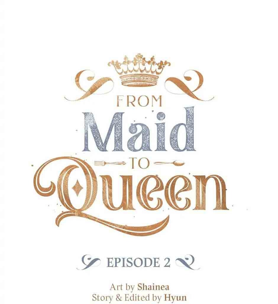 từ hầu gái tôi đã trở thành hoàng hậu chapter 2.1 7