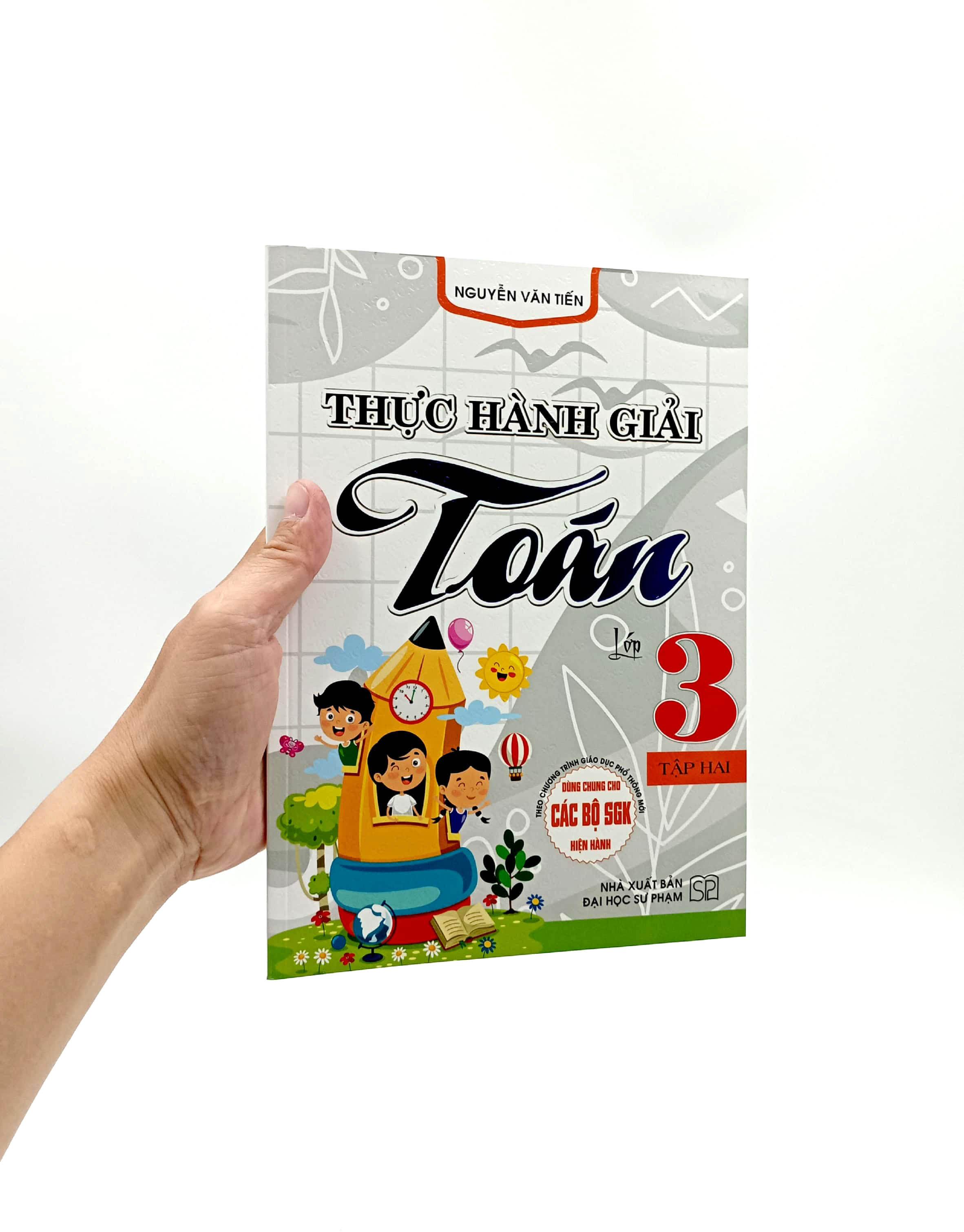 Thực Hành Giải Toán Lớp 3 - Tập 2
