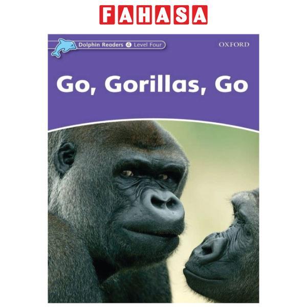 Dolphin Readers Level 4: Go, Gorillas, Go