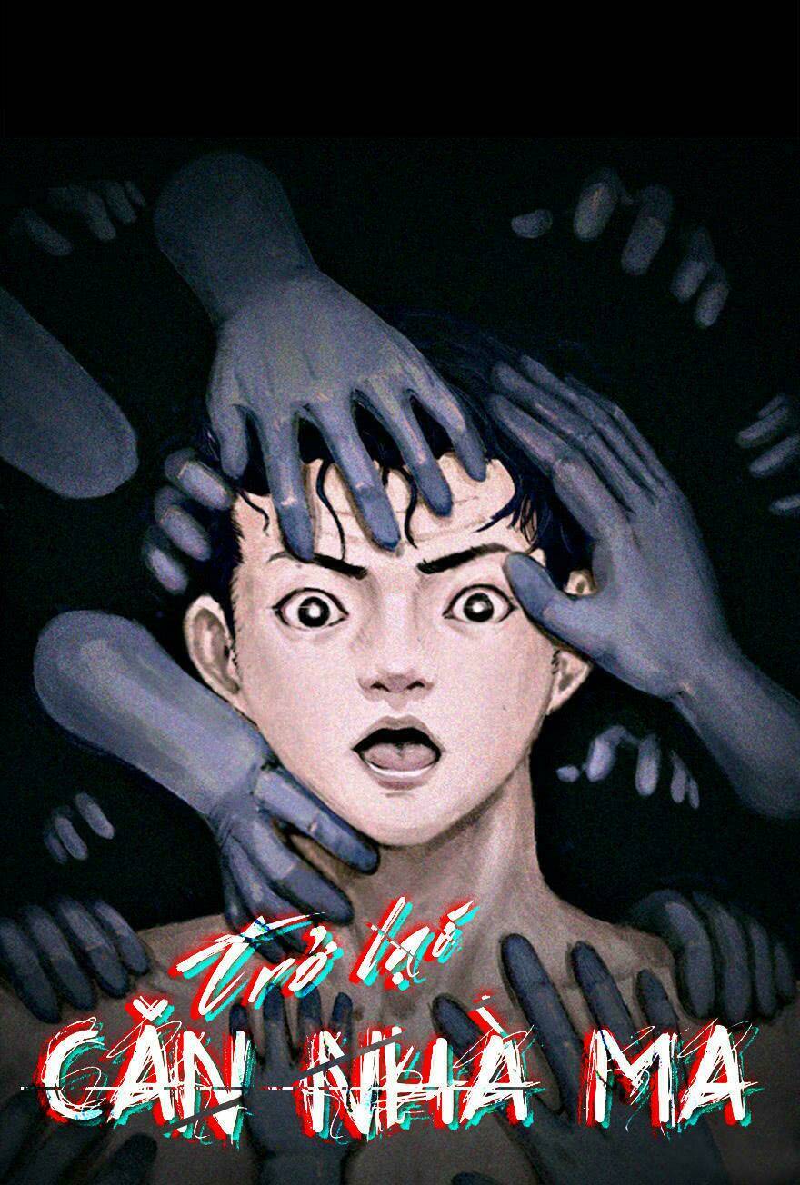 trở lại căn nhà ma chapter 1 2