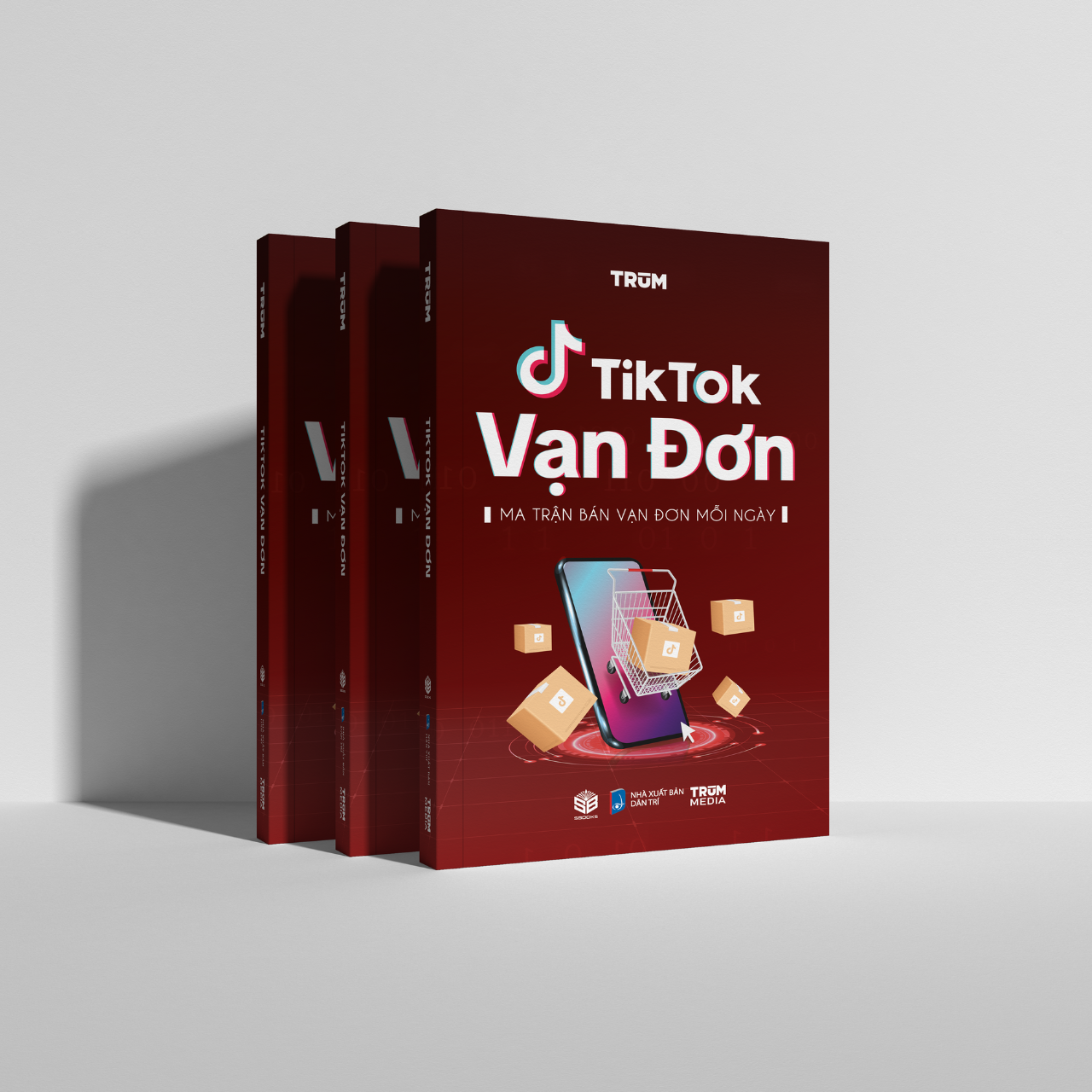 Sách - TikTok Vạn Đơn - Ma Trận Bán Vạn Đơn Mỗi Ngày - SBOOKS