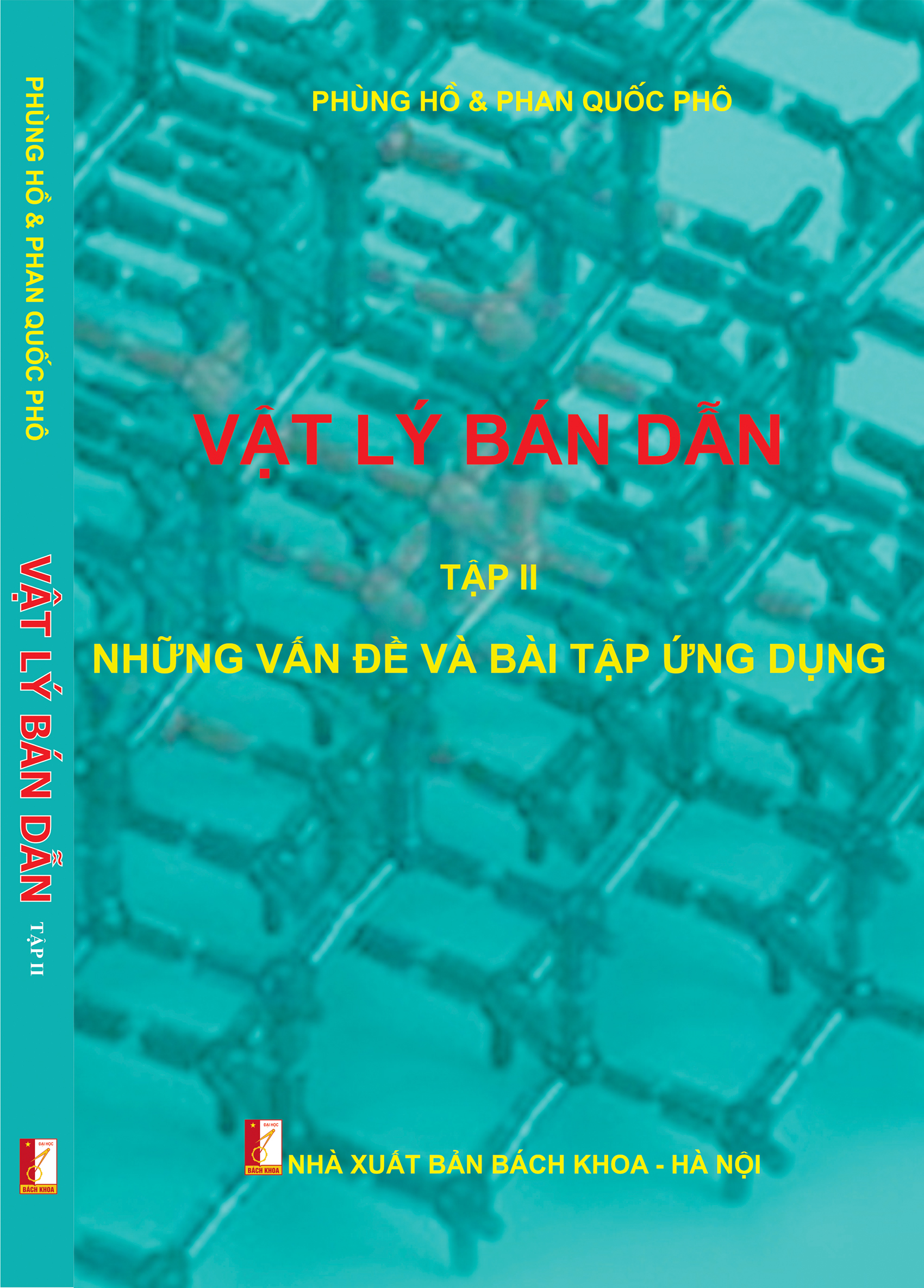 Vật lý bán dẫn (Tập 2: Những vấn đề và bài tập ứng dụng)