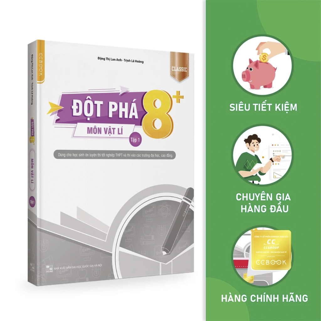 Sách - Đột phá 8+ môn Vật lí tập 1 Classic - Ôn thi đại học, THPT quốc gia - Siêu tiết kiệm - Chính hãng CCbook