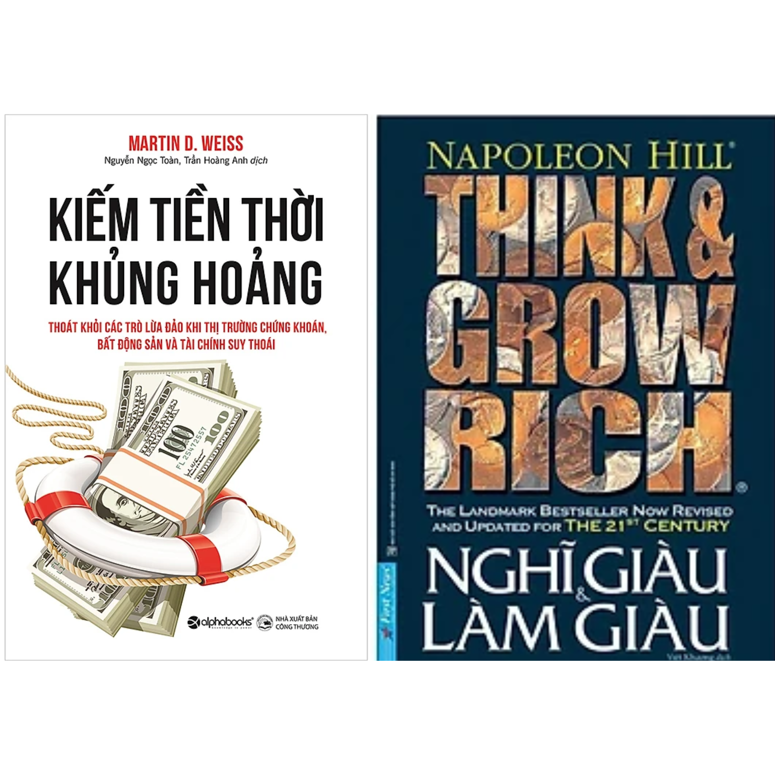 Combo 2Q: Kiếm Tiền Thời Khủng Hoảng - Thoát Khỏi Các Trò Lừa Đảo Khi Thị Trường Chứng Khoán, Bất Động Sản Và Tài Chính Suy Thoái + Nghĩ Giàu Và Làm Giàu