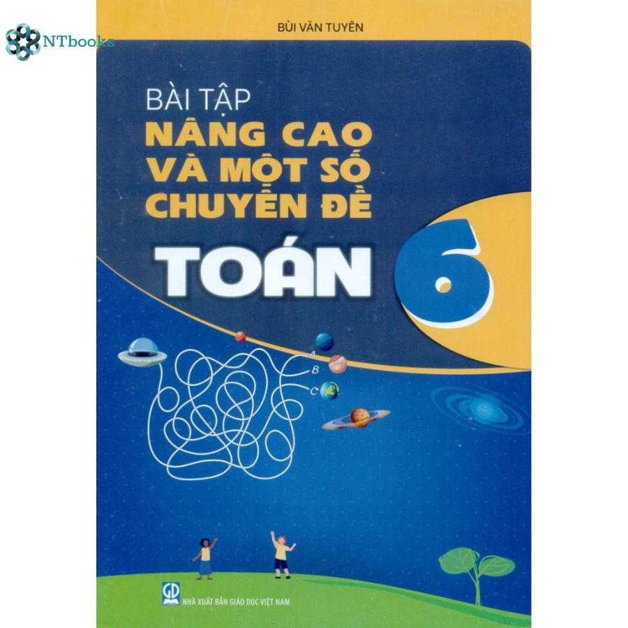 Sách Nâng cao và phát triển toán 6 tập 1+2 (Kết nối tri thức với cuộc sống) + Bài Tập Nâng Cao Và Một Số Chuyên Đề Toán Lớp 6