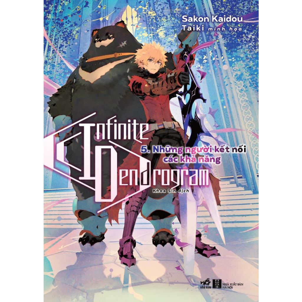 Infinite Dendrogram - Những người kết nối các khả năng - Bản Quyền