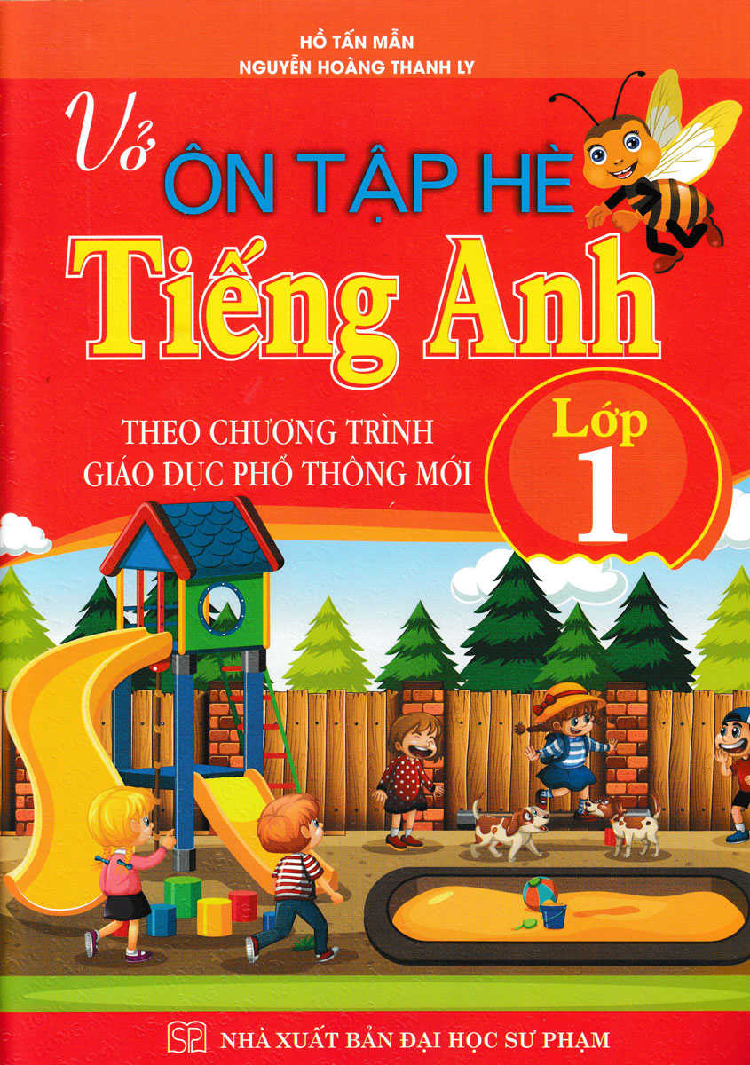 Vở Ôn Tập Hè Tiếng Anh 1 - Theo Chương Trình Giáo Dục Phổ Thông Mới_HA