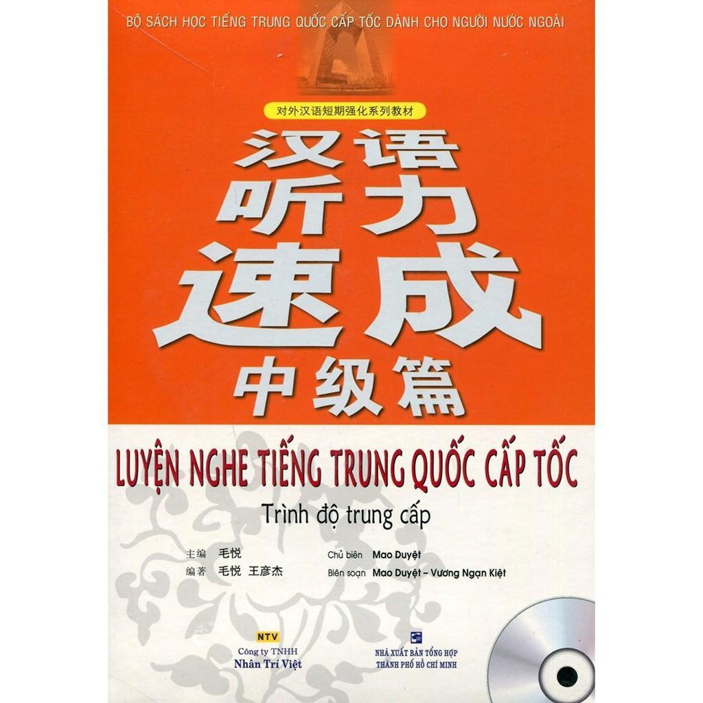 Sách - Luyện Nghe Tiếng Trung Quốc Cấp Tốc (Trình Độ Trung Cấp) - Kèm CD - Nhân Trí Việt - ảnh 2