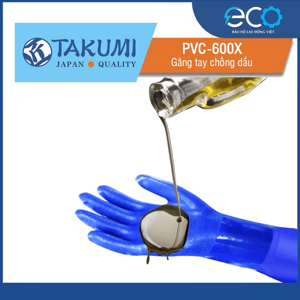 Găng Tay Chống Dầu Takumi PVC-600X Chính Hãng – Chống Dầu Nhớt, Chống Trơn Trượt, Lót Cotton Êm Tay