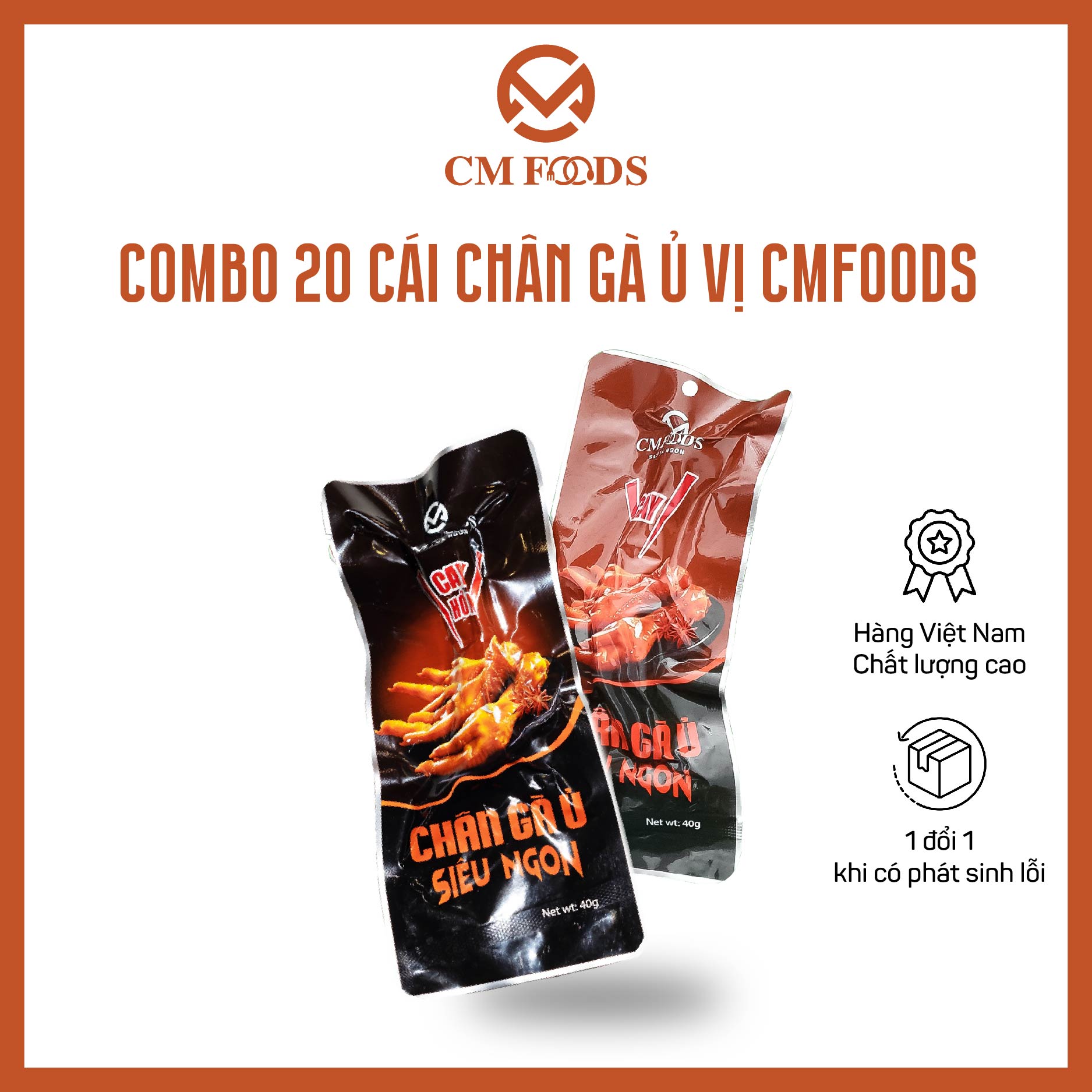 Combo 20 Cái Chân Gà Ủ Siêu Ngon CM Foods - Siêu to 40gr/cái - Cam kết đổi hàng nếu có lỗi