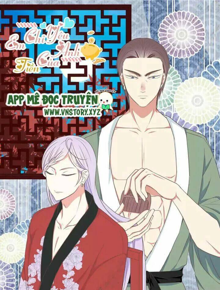 em chỉ yêu tiền của anh chapter 28 1