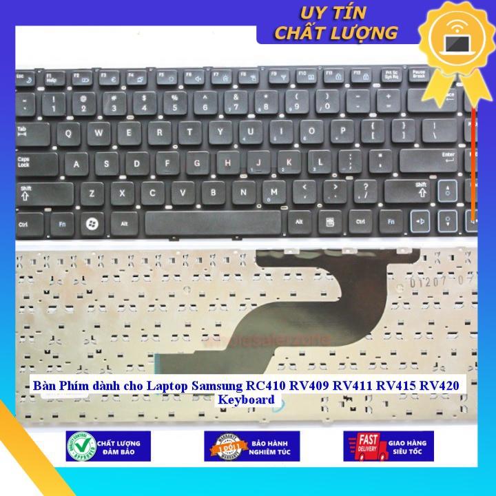 Bàn Phím dùng cho Laptop Samsung RC410 RV409 RV411 RV415 RV420 Keyboard - Hàng Nhập Khẩu New Seal