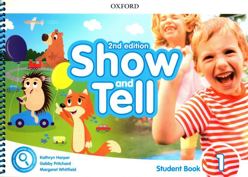 Show and Tell 2nd Edition: Level 1: Student Book Pack