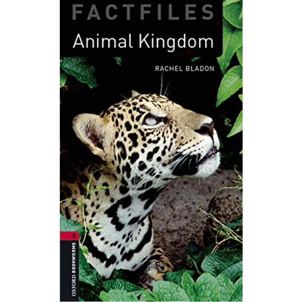 Oxford Bookworms Library (3 Ed.) 3: Animal Kingdoms Factfile MP3 Pack