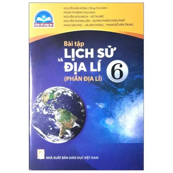 Bài Tập Lịch Sử Và Địa Lí 6 - Phần Địa Lí (Chân Trời Sáng Tạo) (2022)