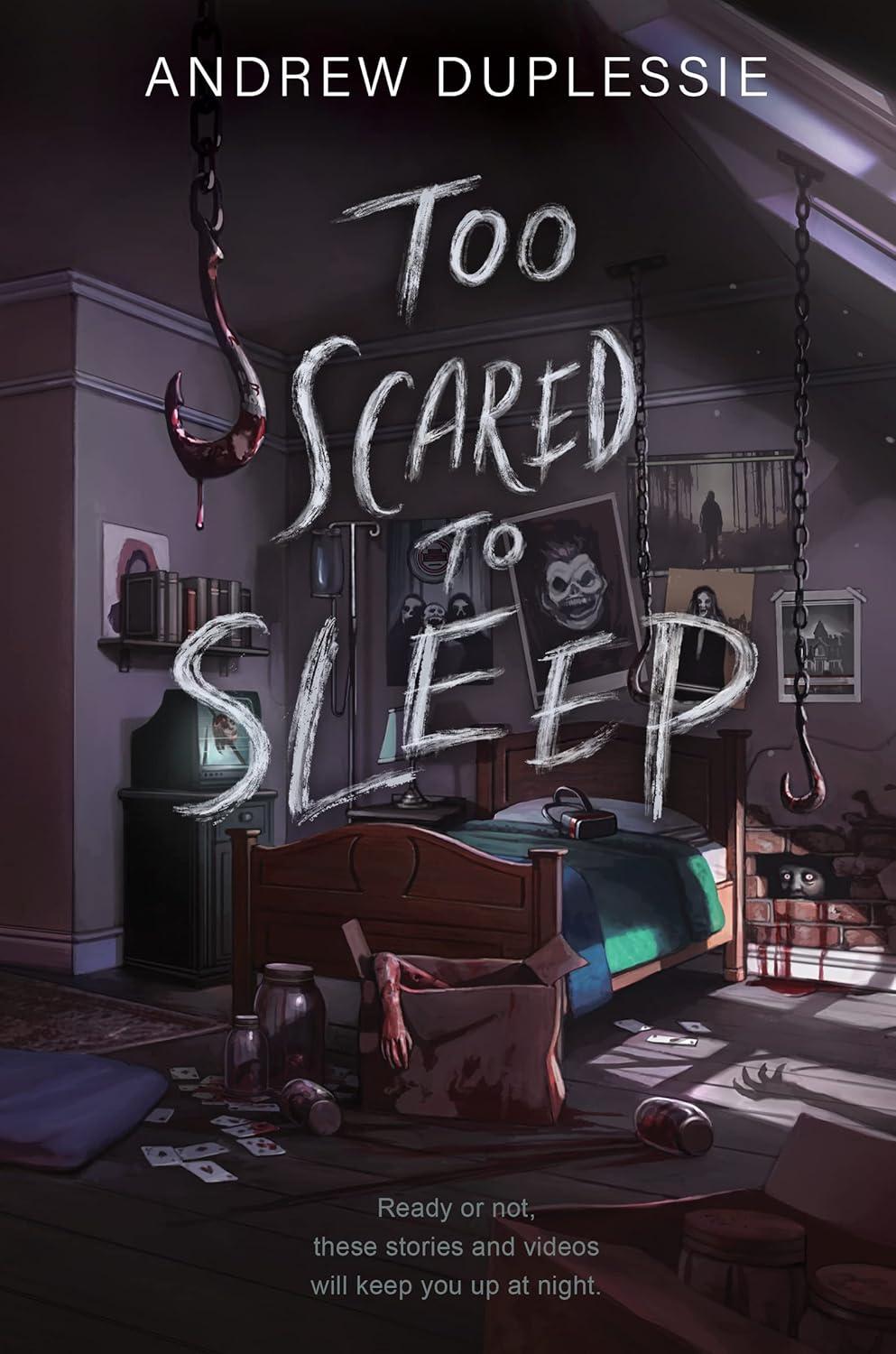 Sách ngoại văn: Too Scared To Sleep