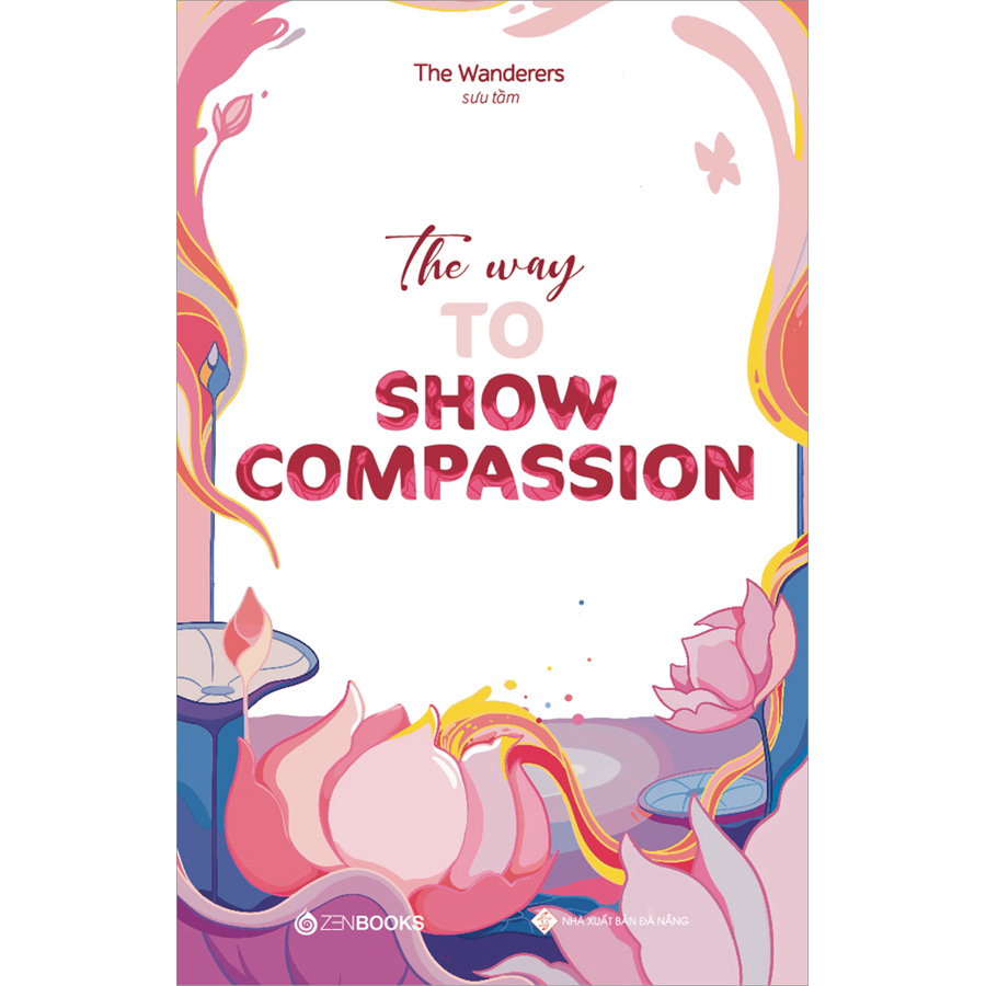 Sách học tiếng anh  The Way To Show Compassion