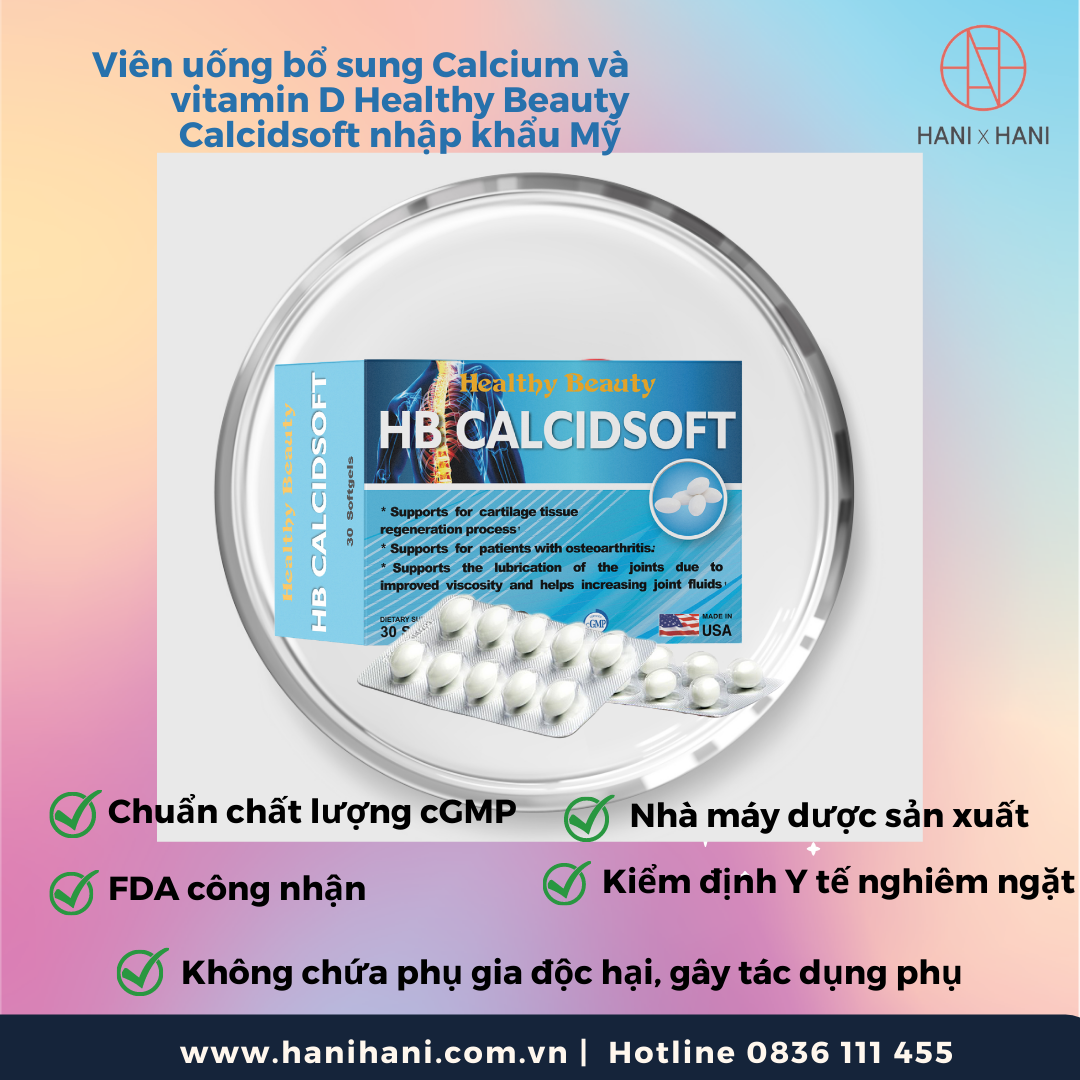 [CHÍNH HÃNG] Viên uống bổ sung Calcium và vitamin D Healthy Beauty Calcidsoft nhập khẩu Mỹ giúp xương chắc khỏe, phòng chống loãng xương hộp 30 viên