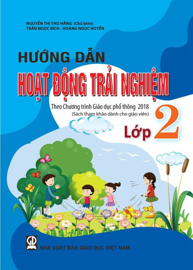 Sách - Hướng dẫn Hoạt động trải nghiệm lớp 2 (Sách tham khảo dành cho giáo viên)