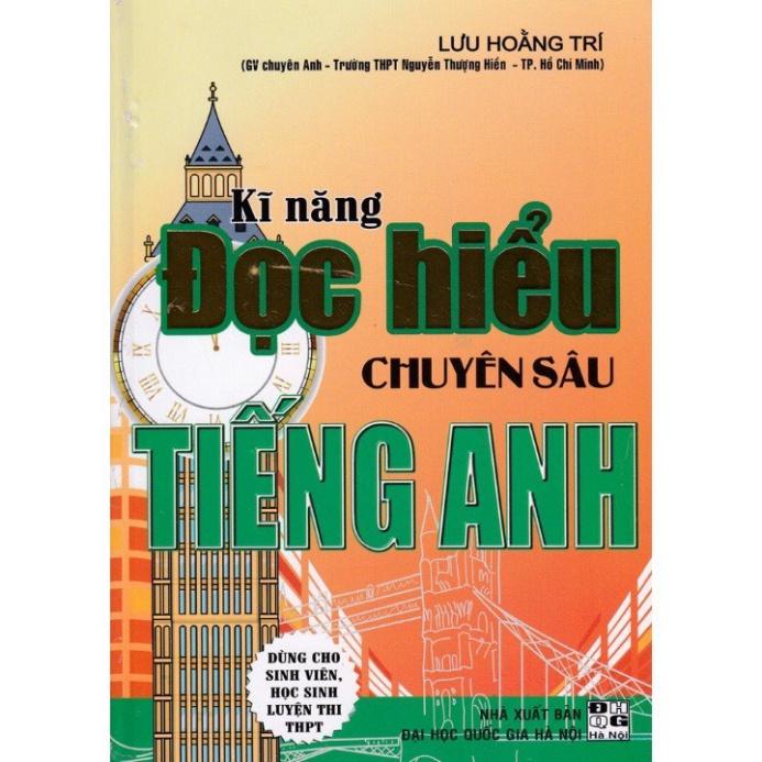 Sách - Kĩ Năng Đọc Hiểu Chuyên sâu Tiếng Anh