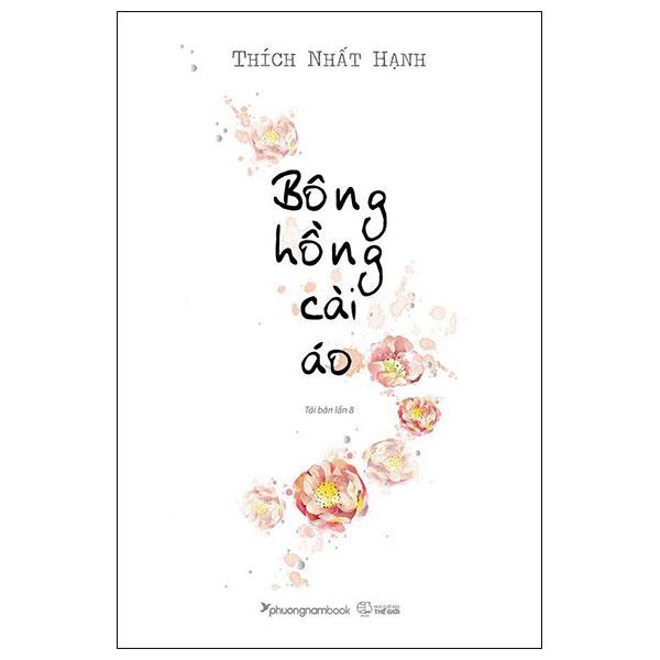 Bông Hồng Cài Áo - Bìa Cứng (Tái Bản 2024)