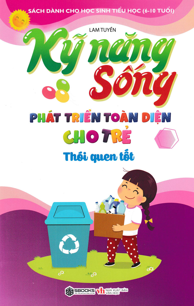 Combo Kỹ Năng Sống Phát Triển Toàn Diện Cho Trẻ: Thói Quen Tốt + Biết Tự Lập + Tự Bảo Vệ Mình + Kiến Thức Về An Toàn (Bộ 4 Cuốn - Sbooks)