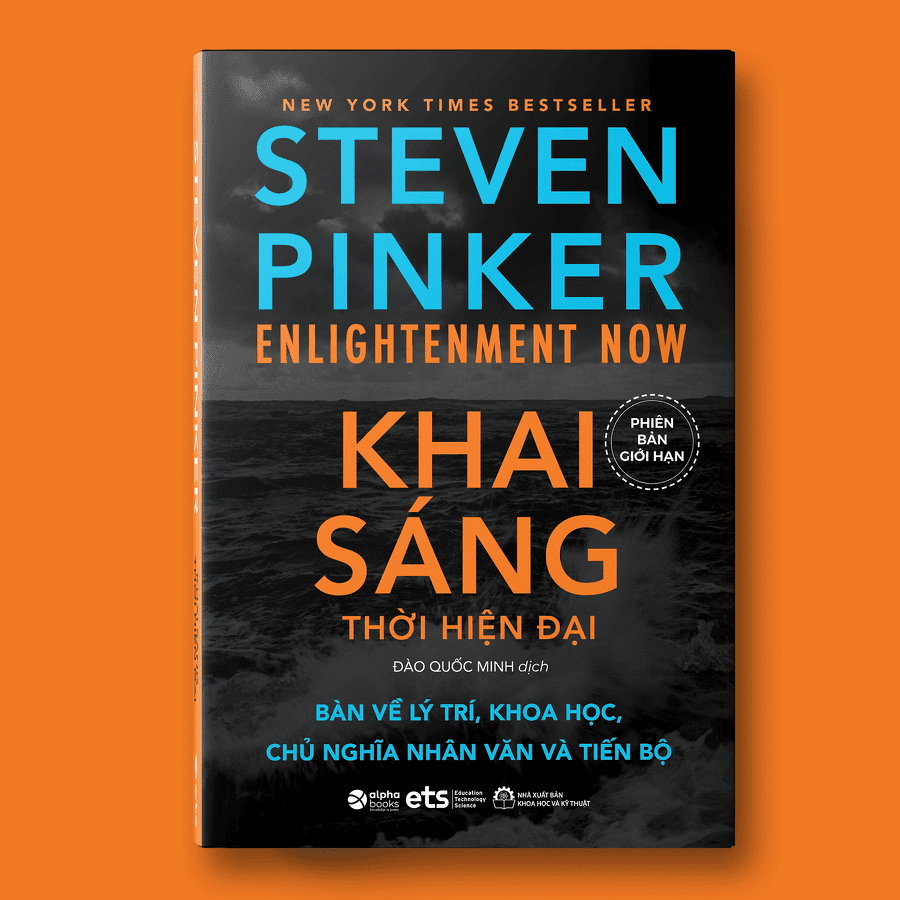 KHAI SÁNG THỜI HIỆN ĐẠI (Enlightenment Now) - Steven Pinker - Đào Quốc Minh dịch - (bìa mềm)