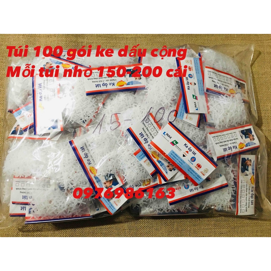 Ke dấu cộng lát gạch đóng túi 150-200 chiếc tuỳ kích thước, ke chữ thập làm thẳng đều mạch gạch