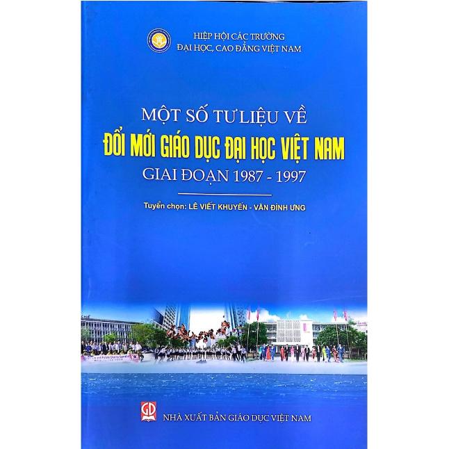 Sách - Một Số Tư Liệu Đổi Mới Giáo Dục Đại Học Việt Nam Giai Đoạn 1987- 1997 (KL)