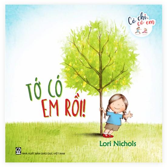 Có Chị Có Em - Tớ Có Em Rồi