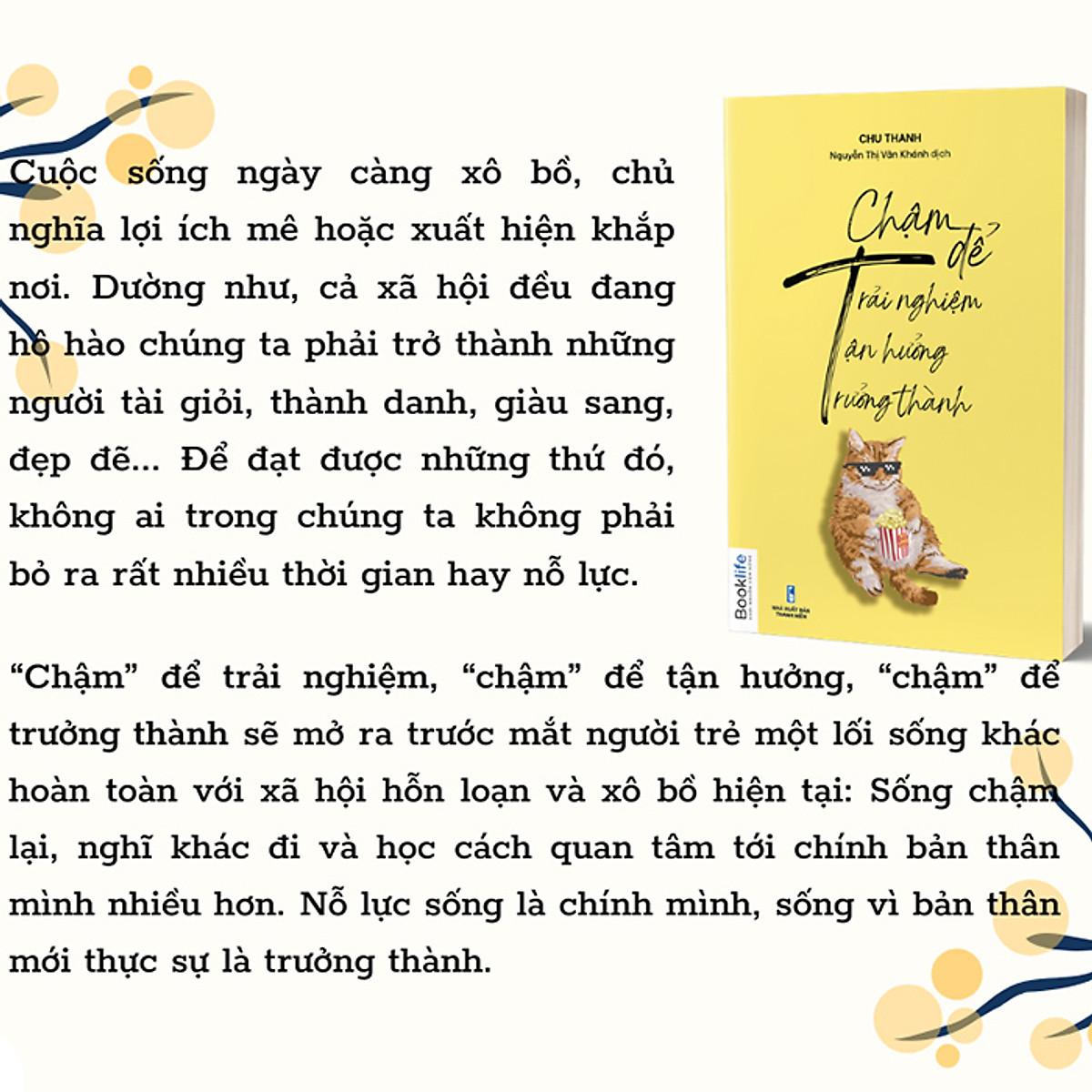 Chậm Để Trải Nghiệm, Chậm Để Tận Hưởng, Chậm Để Trưởng Thành - Bản Quyền