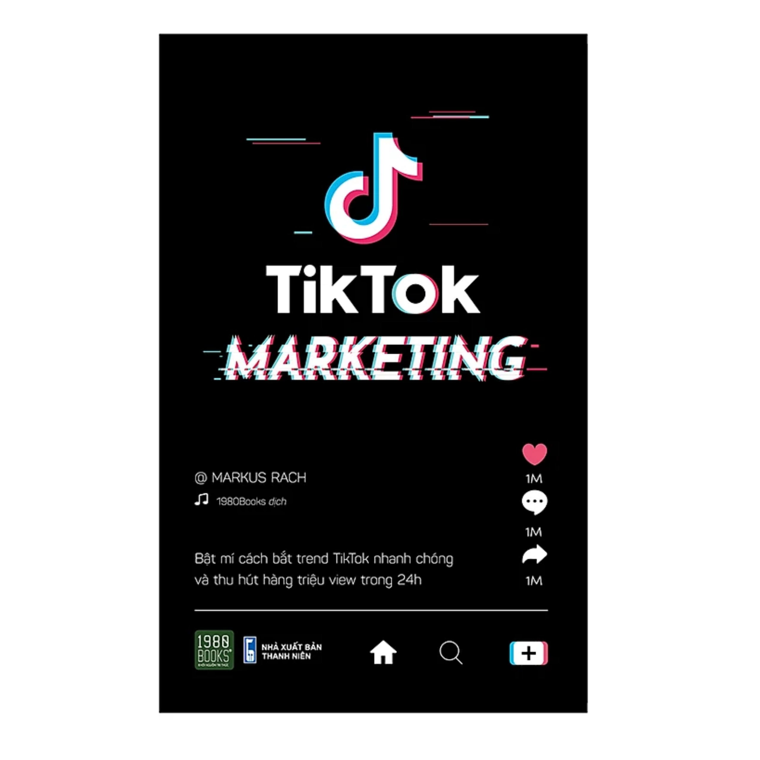 Combo 2Q Sách Dành Cho Những Người Sáng Tạo Nội Dung/ Marketing Bán Hàng: Digital Marketing - Từ Chiến Lược Đến Thực Thi + Tiktok Marketing