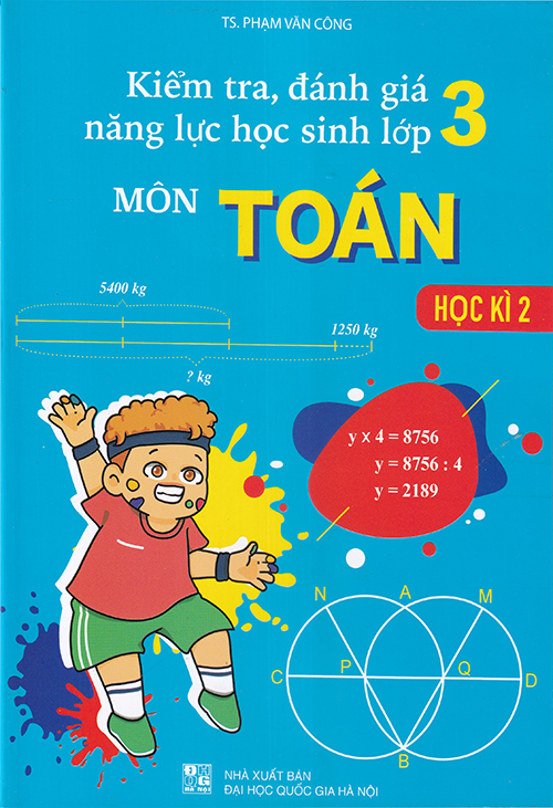 Sách - Kiểm tra đánh giá năng lực học sinh lớp 3 môn Toán học kì 2