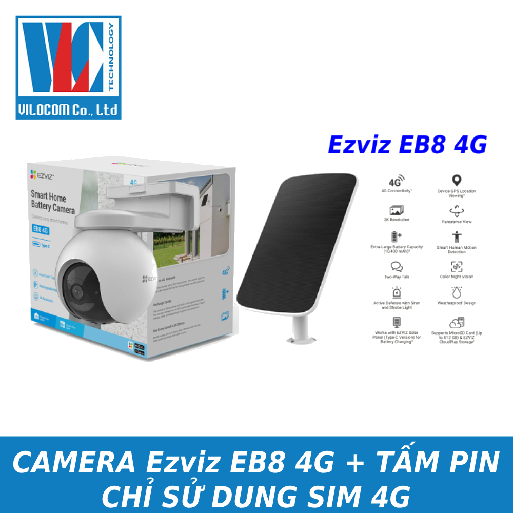 Camera EZVIZ EB8 4G 2K+ PIN năng lượng mặt trời (chỉ dùng sim 4G không có cổng lan và wifi) - Hàng chính hãng