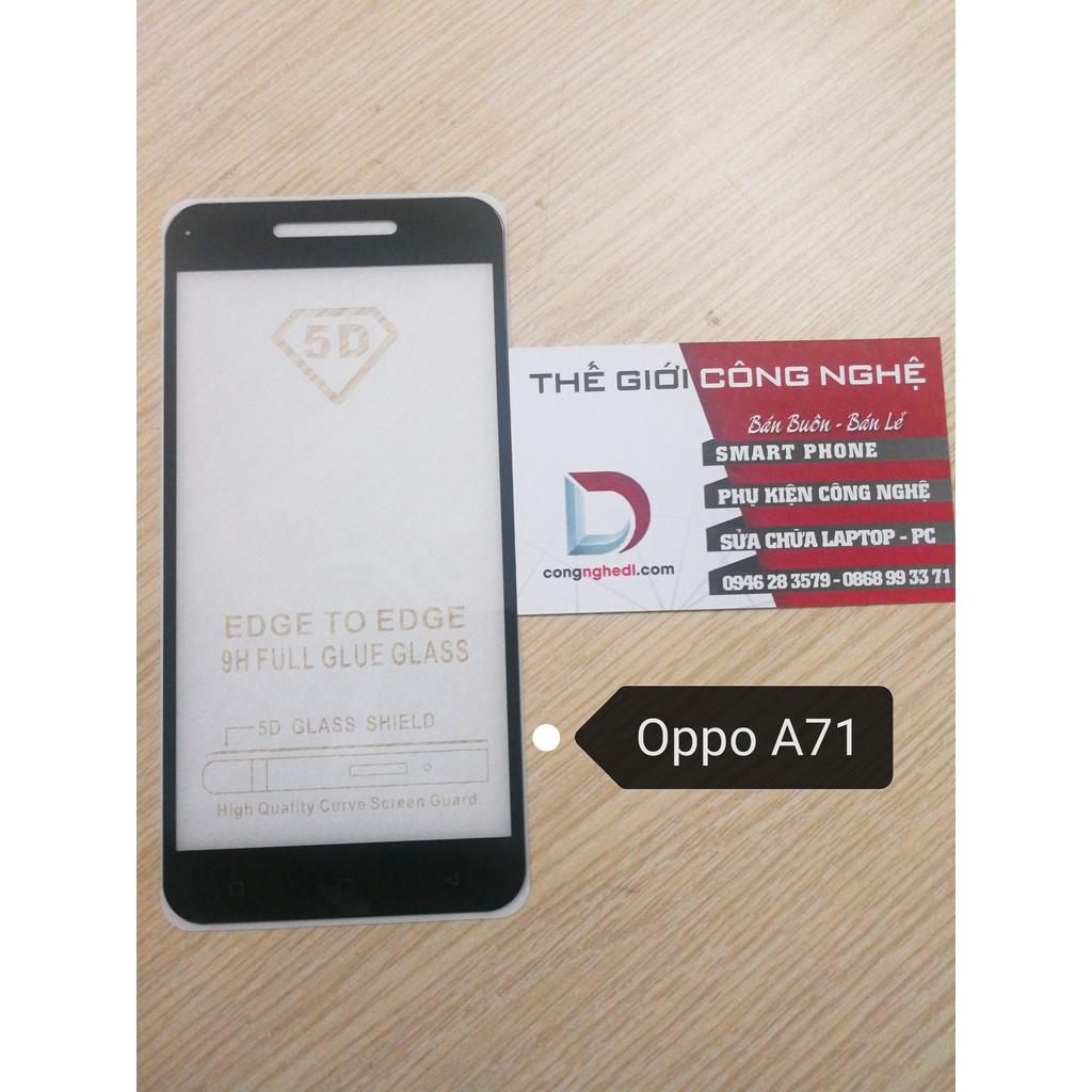 Kính Cường Lực OPPO A71 Full Màn Hình