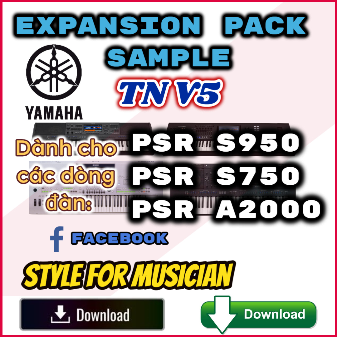 Bộ Sample TN V5 Dành Cho Yamaha PSR S750 S950 A2000 Download Version