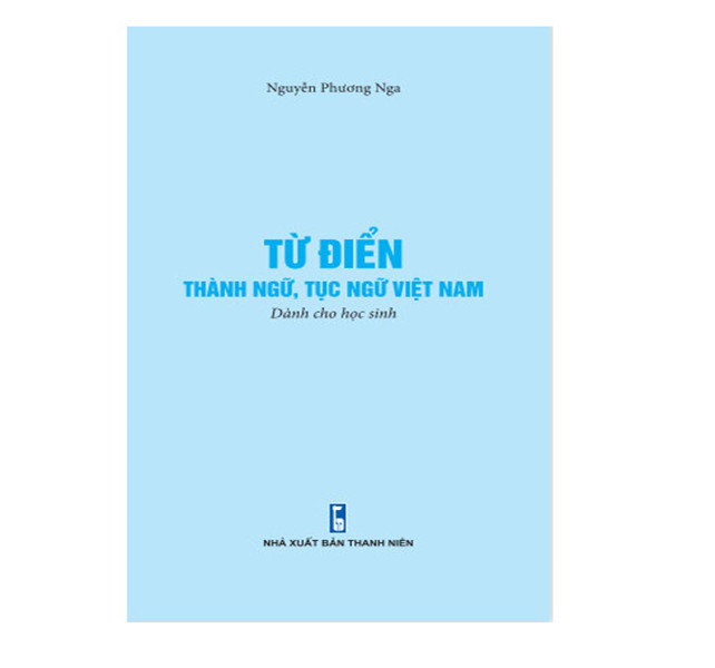 Từ điển thành ngữ tục ngữ Việt Nam