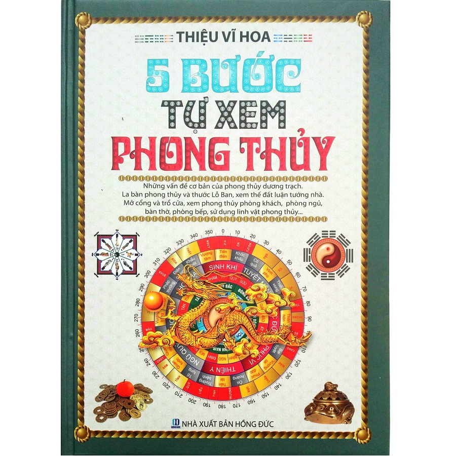 5 Bước Tự Xem Phong Thủy - Thiệu Vĩ Hoa (Tái Bản)