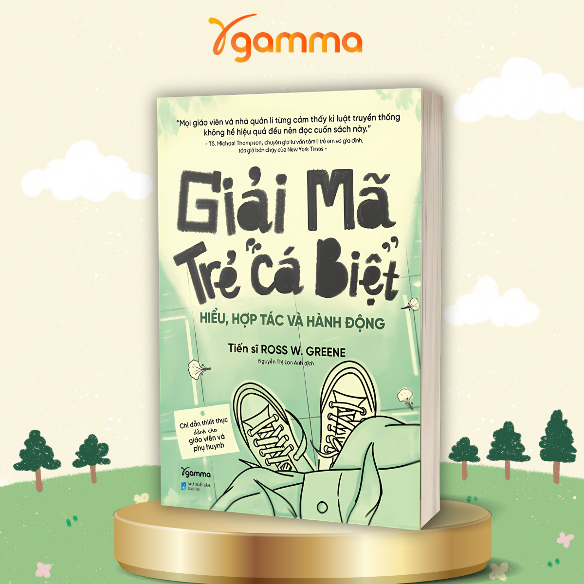Combo Sách Cho Cha Mẹ: Giải Mã Trẻ &quot;Cá Biệt&quot; + Con Mình Chẳng Lẽ Lại Vứt + Thế Bây Giờ Mẹ Muốn Cái Giề?