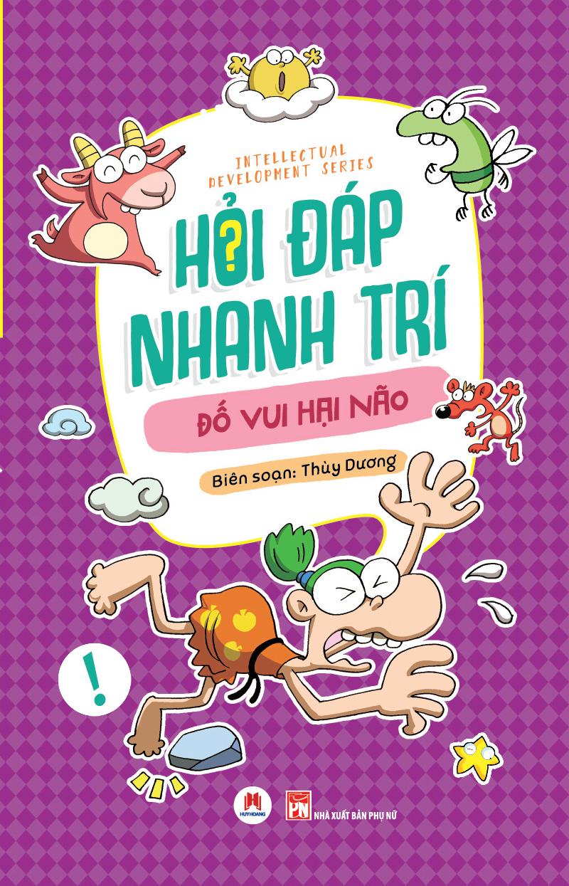 Sách Hỏi Đáp Nhanh Trí – Đố Vui Hại Não