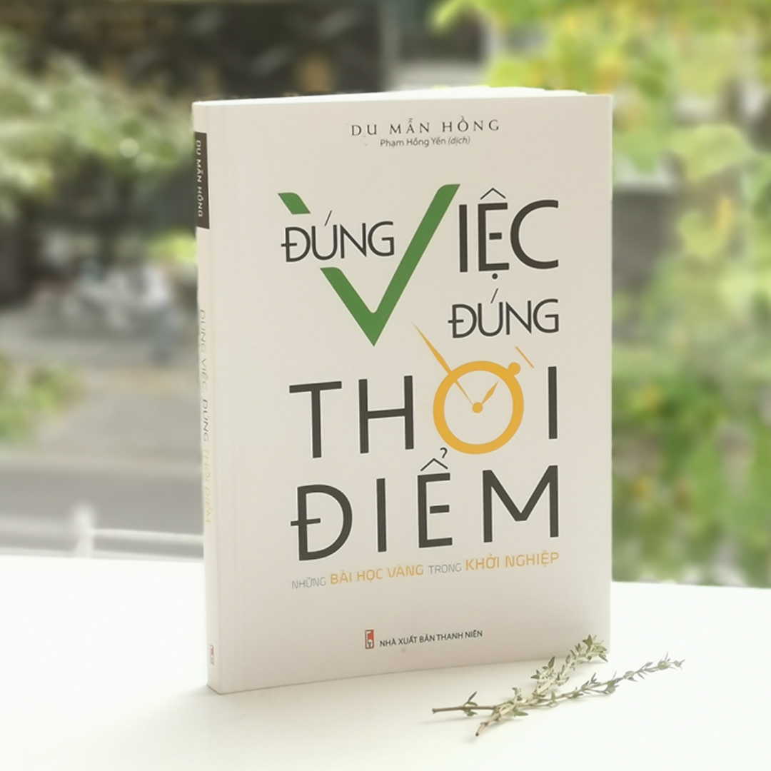Đúng Việc Đúng Thời Điểm