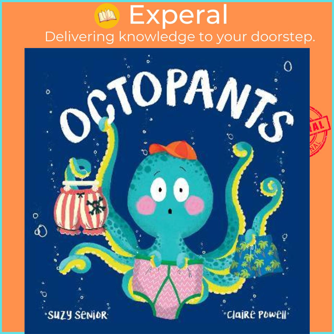 Sách - Octopants by Suzy Senior (UK edition, paperback)