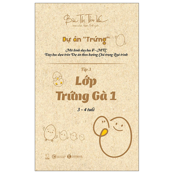 Dự Án Trứng - Tập 3: Lớp Trứng Gà 1