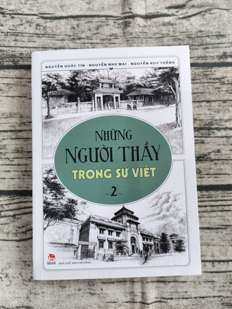 Những Người Thầy Trong Sử Việt - Tập 2 (Tái Bản)