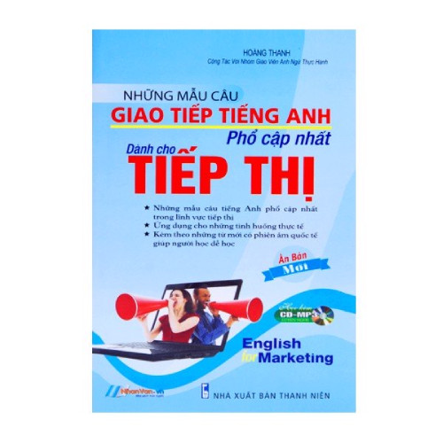 Những Mẫu Câu Giao Tiếp Tiếng Anh Phổ Cập Nhất - Dành Cho Tiếp Thị