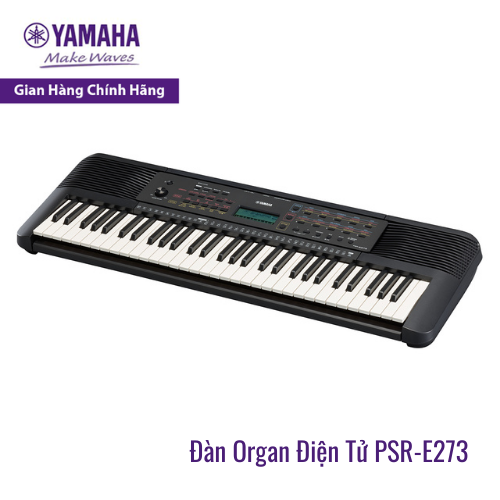 Đàn Organ Điện Tử Yamaha PSR-E273